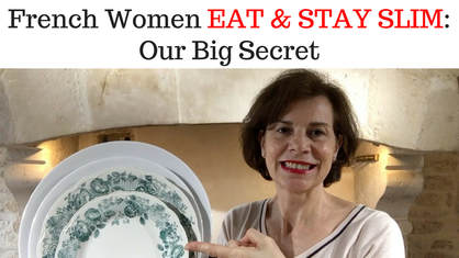 How French Women Eat & Stay Slim